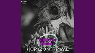 Aloy's Legacy (feat. Horizon Prime) (Nightcore Version)