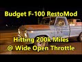 Passing 200,000 Miles Wide Open! The F-100 Finally Did It!!! (Cold Start & Storage)