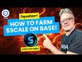 How to farm scale on the base chain  equalizer