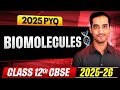 Biomolecules| 2025 PYQ | CBSE board | 2025-26 | Sourabh Raina
