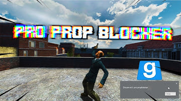 Prop Blocking a Entire Server