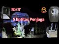 BURHAN : Eps 17 Part 1, 5 Entitas Penjaga 