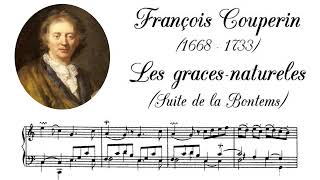 François Couperin - Les graces-natureles (Suite de la Bontems)
