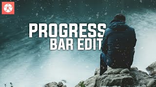 Professional Progress Bar with Kinemaster