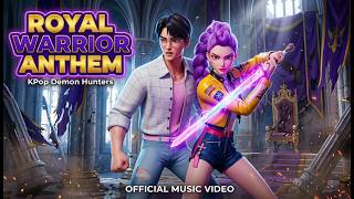 “Royal Warrior Anthem” Official Lyric Video | KPop Demon Hunters | (Dramatic K-Pop Cinematic)