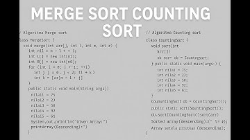 Tugas 2 Struktur data Pengurutan Data Java | Merge Sort vs Counting Sort (Descending) Neatbeans