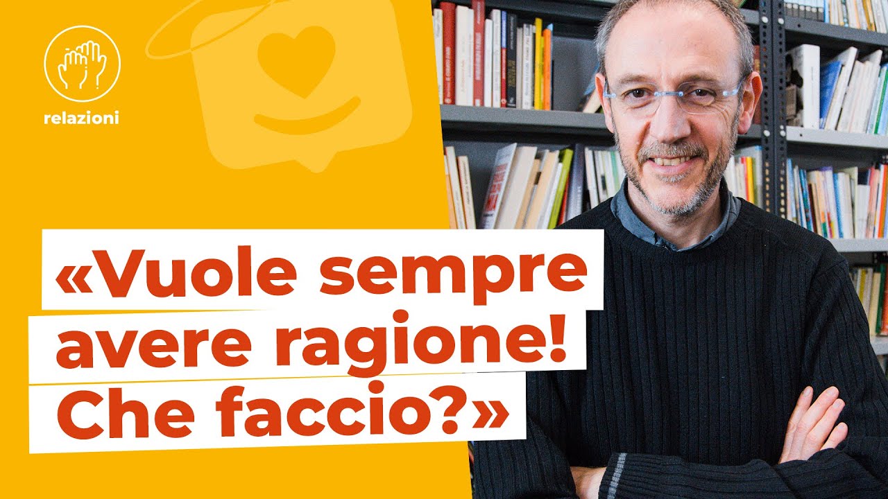 Come comunicare con chi vuole sempre avere sempre ragione: 10 strategie