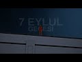 7 Eylül gecesi