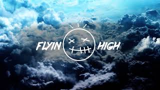 Frags - FLYIN HIGH