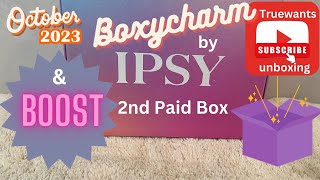 IPSY October 2023 Boxycharm Box 2 Paid $30.00 Value $153 plus BOOST $15 Value $78.00  unbox & swatch