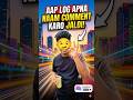 Aap log apna Naam comment karo #shorts #trending #viralvideo #shortvideo