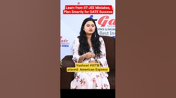 Learn from IIT-JEE Mistakes, Plan Smartly for GATE Success #gate #cse #igate #bhilai