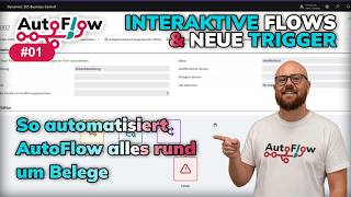 AutoFlow - What's New #01- Interaktive Trigger & Subflows - (BC/NAV Dynamics Business Central)