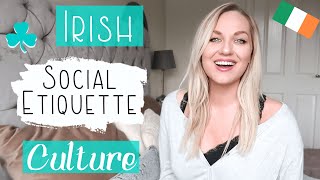Irish Culture and Customs | Social Etiquette