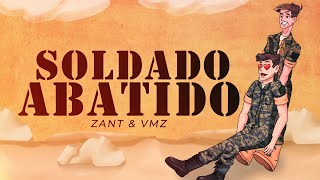 Zant & VMZ - Soldado Abatido (prod. Elow)
