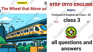 RBSE Class 3 English - STEP INTO ENGLISH Lesson 1 The Wheel that Move us - all questions answer