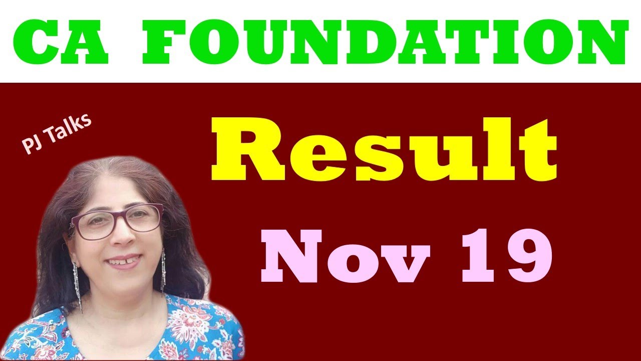 CA Foundation Result  - Nov 19 Exams - PJTalks
