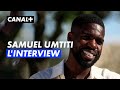 Samuel umtiti  jai retrouv le got de jouer au football  canal football club