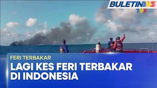 FERI TERBAKAR | 114 Penumpang Diselamatkan