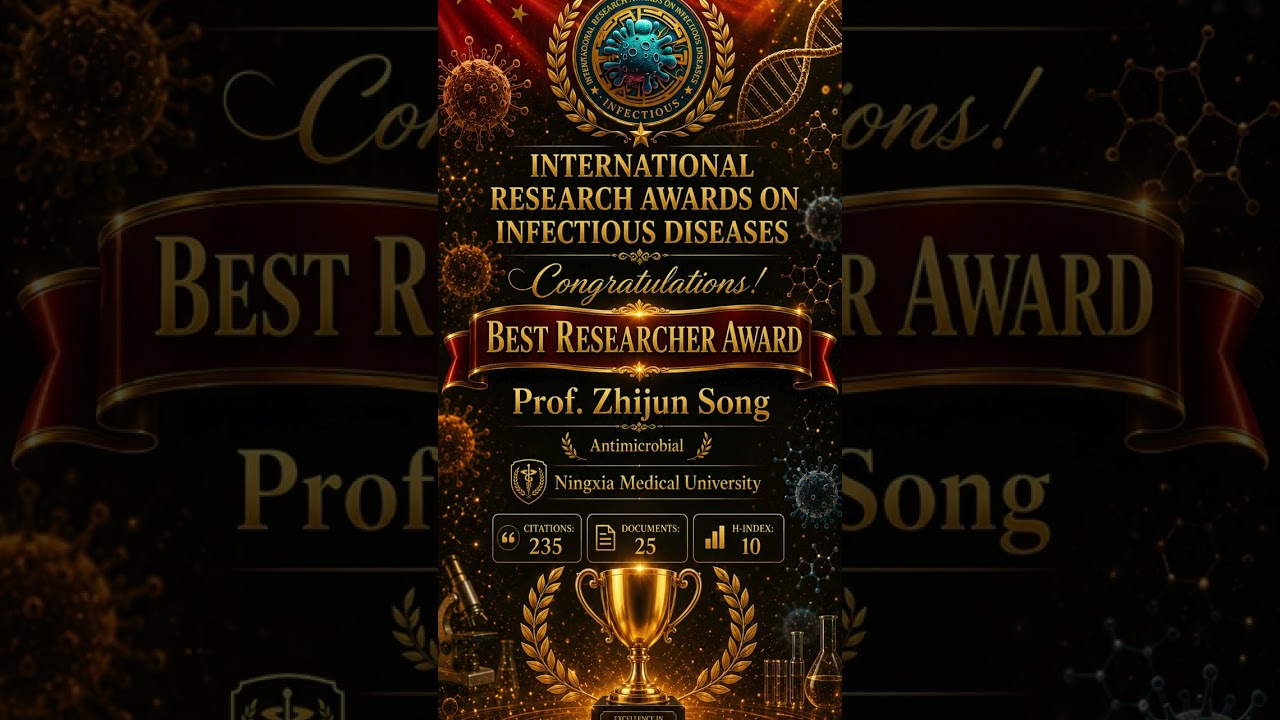 Prof. Zhijun Song | Ningxia Medical University | China #pencis #researchawards
