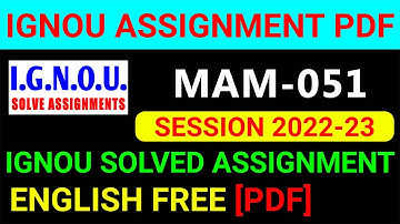MAM-051 Solved Assignment 2022-23 in English, MAM 51 Solved Assignment 2023, MAM 51 Assignment