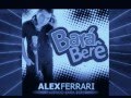 Alex ferrari  bar ber bala bala bala bele bele bele