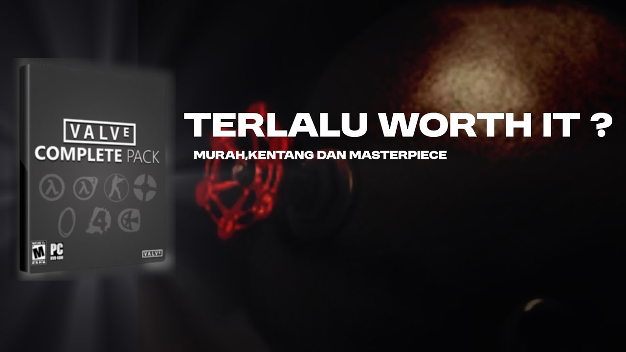 Kenapa kalian harus beli Valve Complete Pack di Summer Sale 2024 (4 menit penjelasa)