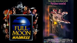 Full Moon Madness: Episode #20 ~ Netherworld (1992)