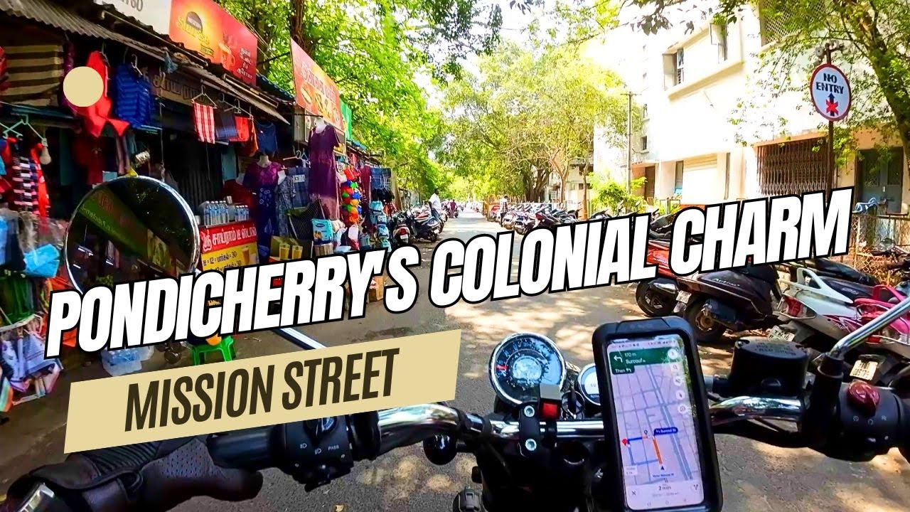 Exploring Mission Street & White Town in Pondicherry, India (Ep. 13)
