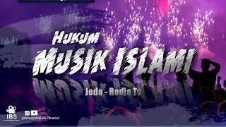 HUKUM MUSIK ISLAMI ?.. RODJA TV