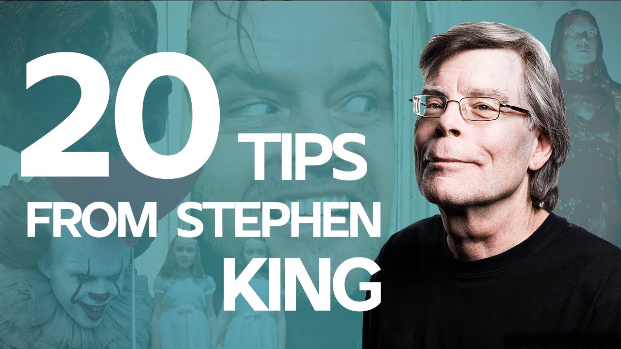 creative writing advice and tips from stephen king