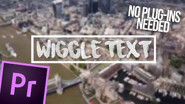 PREMIERE PRO TUTORIAL | Sam Kolder WIGGLE TEXT ( NO PLUGINS )