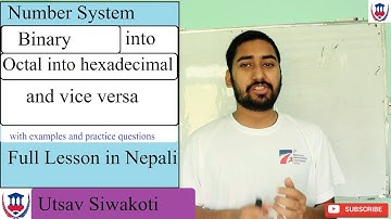 Computer | Number System | Binary Hexadecimal Conversions | Utsav Siwakoti | Virtual School Nepal