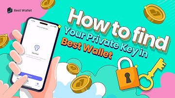 How To Find Your Private Key in Best Wallet