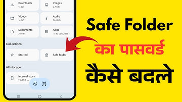 Safe Folder Ka Password Kaise Change Kare | How To Change Safe Folder Password | Safe Password Badle