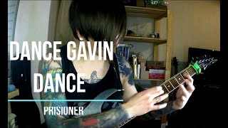 Dance Gavin Dance - Prisioner (guitar cover)