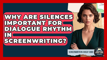 Why Are Silences Important For Dialogue Rhythm In Screenwriting? - Screenwriter