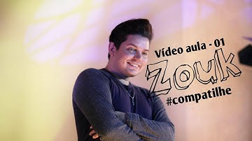 Zouk Aula: 01 Felipe La Rosa Show