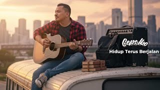 Download Lagu Kang Ibo  -  Hidup terus Berjalan | Lagu yang Bikin Kamu Inget Arti Hidup MP3