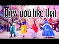 Disney Princesses | BLACKPINK |HOW YOU LIKE THAT| COSPLAY DANCE IN PUBLIC