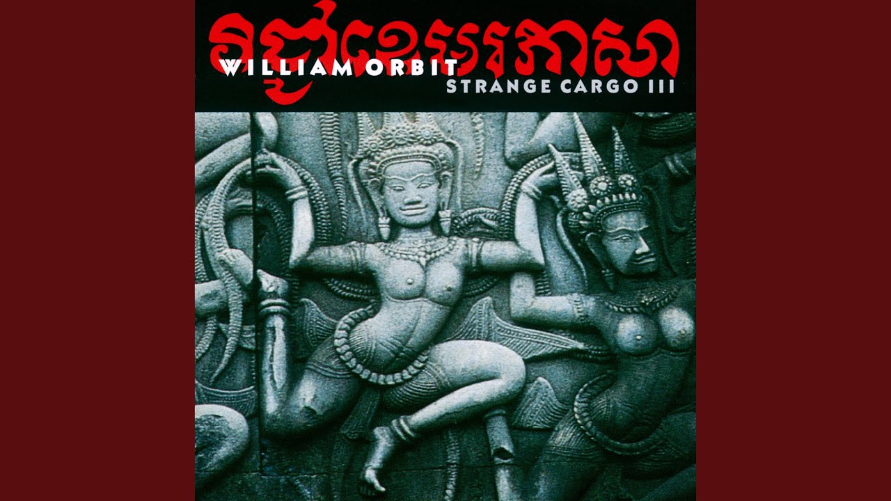 William Orbit - Strange Cargo III (Full Album) - YouTube