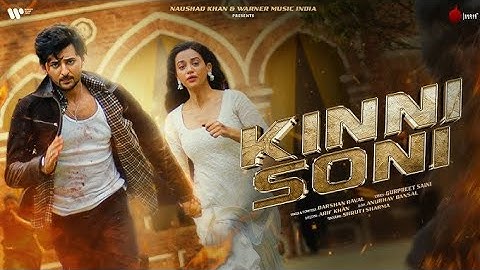Kinni Soni Official Video | Darshan Raval | Shruti S.| Gurpreet S.| Naushad khan| Out Of Control