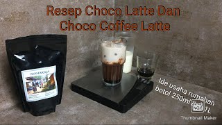 resolusi Resep Choco Latte Dan Coffee Latte Ide Usaha Rumahan