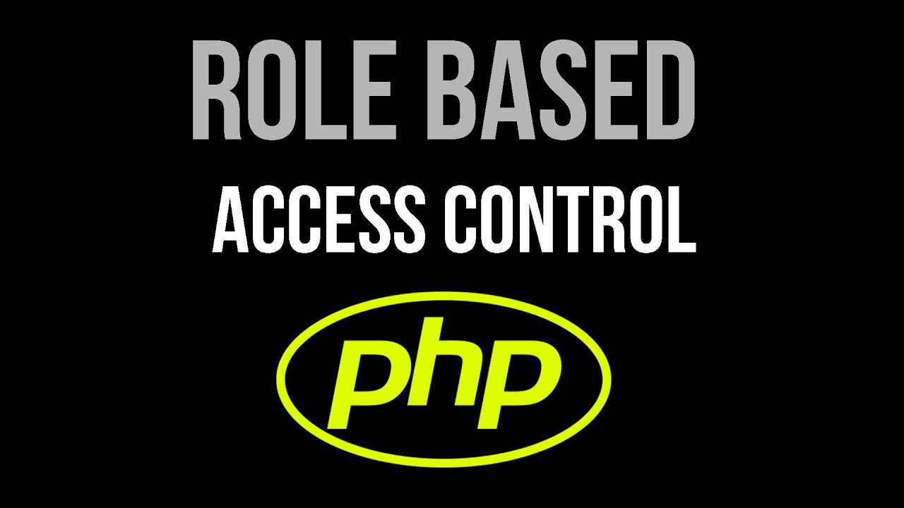 Advanced PHP: Role Based Access Control (RBAC) | 5 Hour Coding | Quick ...