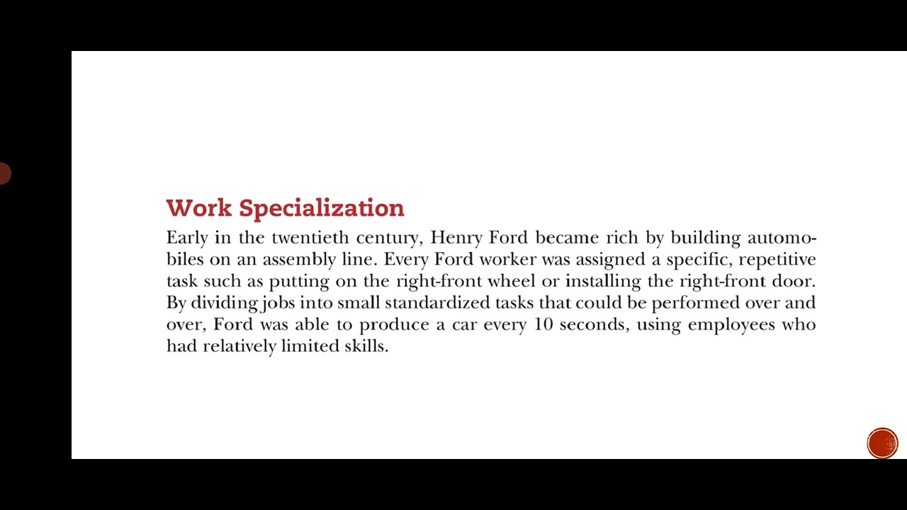 Work Specialization - Organizational Structure.