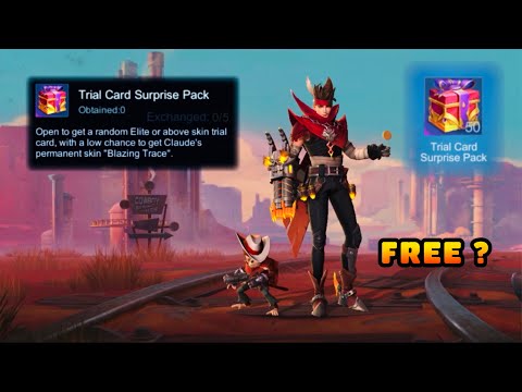 OPENING TRIAL CARD SURPRISE PACK! CHANCE TO WIN CLAUDE BLAZING TRACE EPIC SKIN FOR FREE - MLBB