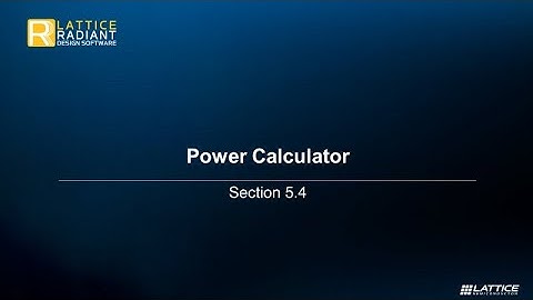 Radiant Video Series 5.4: Power Calculator