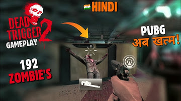 ZOMBIES MODE: Dead Trigger 2 Gameplay in Hindi, Best Zombies Game of 2019 | gamexpro