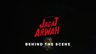 HIGHLIGHT MAKING OF JAGAT ARWAH | TAYANG 29 SEPTEMBER 2022 DI BIOSKOP