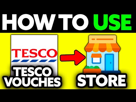 How To Use Tesco Vouchers in Store 2025 Step by Step